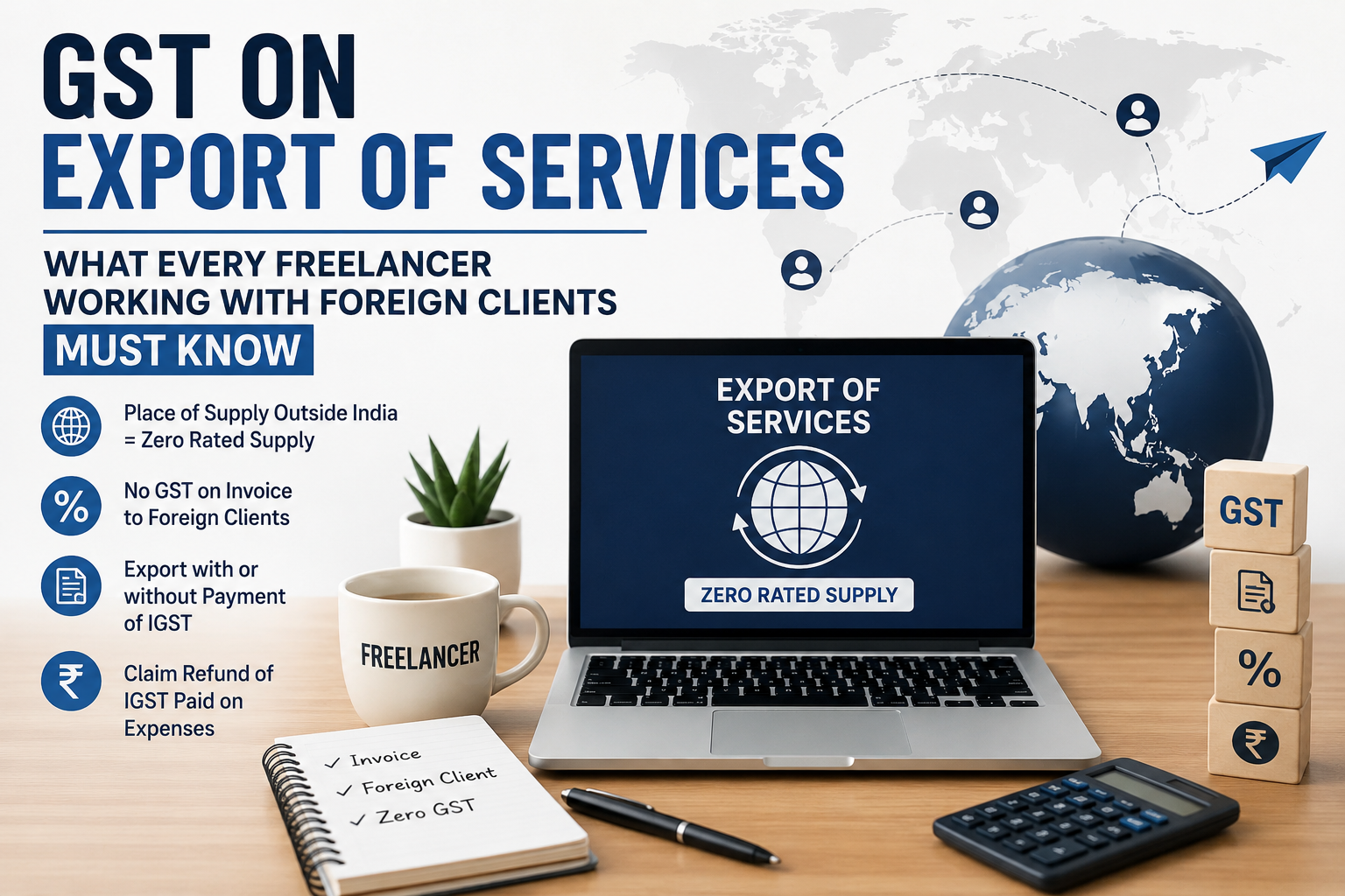 GST On Export Of Services — What Every Freelancer Working With Foreign Clients Must Know Okay So If 